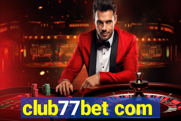 club77bet com